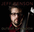 Jeff Denson: Outside My Window - CD