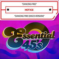 Hot Ice: Dancing Free (Digital 45) - CD