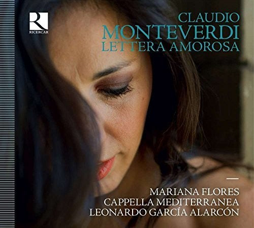 Monteverdi / Flores / Favette: Lettera Amorosa  ( CD )