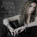 Dana Fuchs: Love Lives On  ( CD )