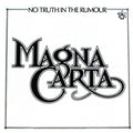 Magna Carta: No Truth In The Rumour  ( CD )