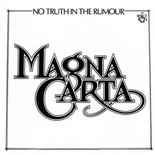 Magna Carta: No Truth In The Rumour  ( CD )
