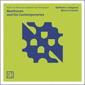 Ragione  Crosetto: Beethoven & His Contemporaries  ( CD )