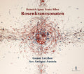 Ars Antiqua Austria  Letzbor: Rosenkranzsonaten  ( CD )