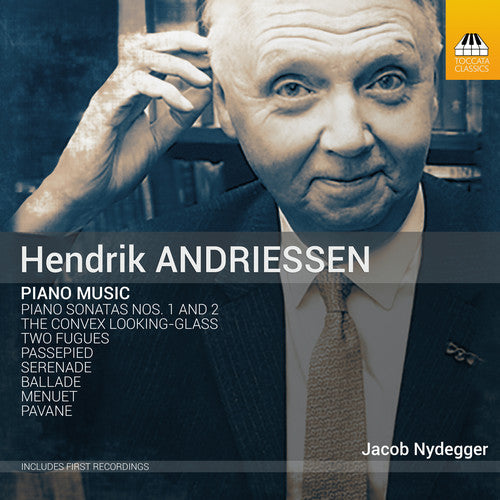 Andriessen / Nydegger: Piano Music  ( CD )