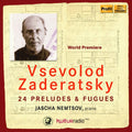 Zaderatsky / Nemtsov: 24 Preludes & Fugues  ( CD )