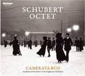 Schubert / Camerata Rco: Schubert: Octet  ( CD )