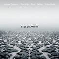 Joshua Redman: Still Dreaming - VINYL