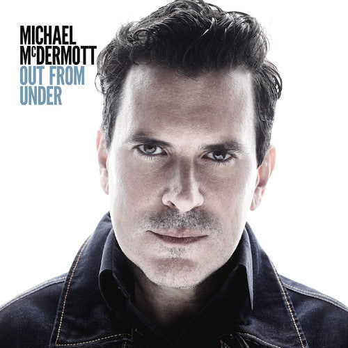 Michael McDermott: Out From Under  ( CD )