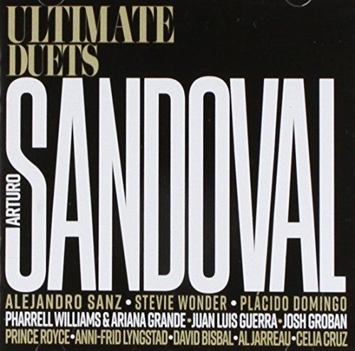 Arturo Sandoval: Ultimate Duets! - CD