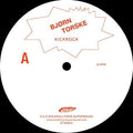 Bjorn Torske: Kickrock / Blue Call - 12-INCH SINGLE