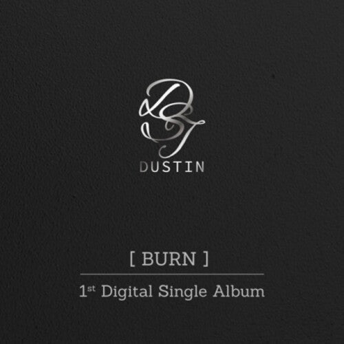 Dustin: Burn - CD