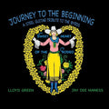 Green, Lloyd / Maness, Jay Dee: Journey To The Beginning - VINYL