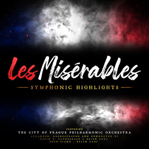 Eads, Brian / Clydesdale, David T: Les Miserables: Symphonic Highlights  ( CD )