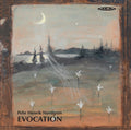 Nordgren / Kankaanranta / Brannkarr: Evocation - SUPER-AUDIO CD