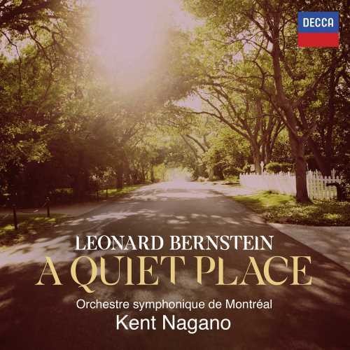 Bernstein / Nagano / Boyle / Kaiser: Quiet Place  ( CD )