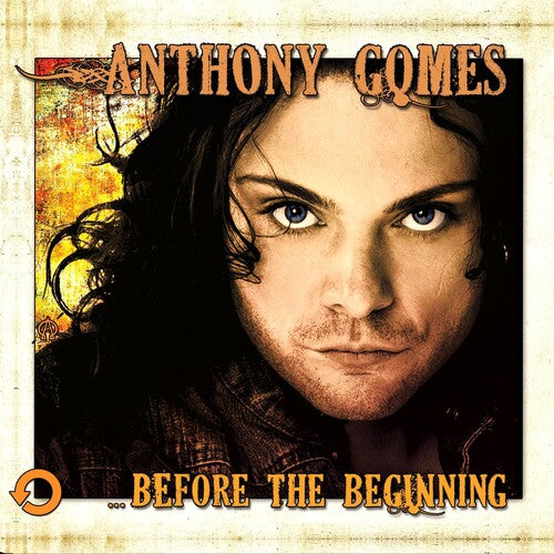 Anthony Gomes: ...before The Beginning  ( CD )