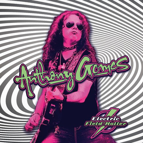 Anthony Gomes: Electric Field Holler  ( CD )