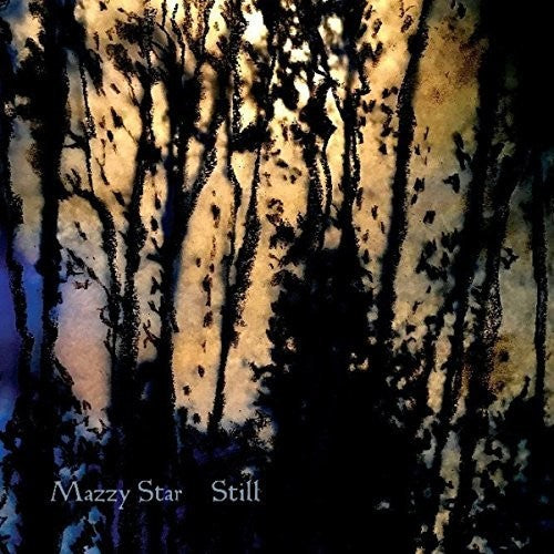 Mazzy Star: Still - VINYL