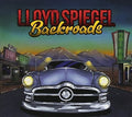 Lloyd Spiegel: Backroads  ( CD )