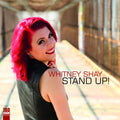 Whitney Shay: Stand Up - Vinyl