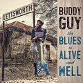 Buddy Guy: The Blues Is Alive And Well - Vinyl