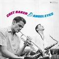 Chet Baker: Angel Eyes - VINYL