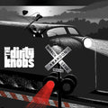 Dirty Knobs: Wreckless Abandon - VINYL
