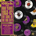 Okeh the R&B Years 1953-62: Soul of the Big City: Okeh the R&B Years 1953-62: Soul of the Big City - VINYL