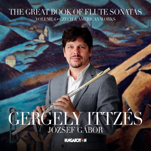 Martinu / Ittzes / Gabor: Great Book of Flute Sonatas 6  ( CD )