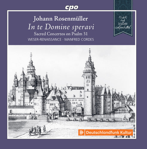 Rosenmuller / Bremen: Sacred Concertos on Psalm 31  ( CD )