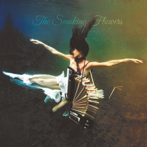 The Smoking Flowers: Let'S Die Together  ( CD )