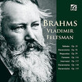 Brahms / Feltsman: Works for Piano  ( CD )