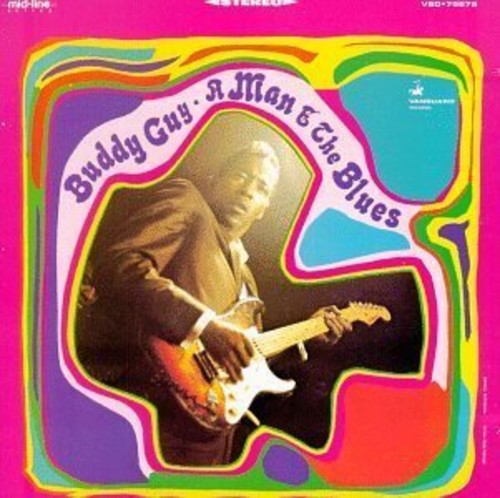 Buddy Guy: A Man And The Blues - Vinyl