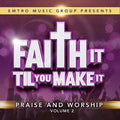 Various Artists: Faith It Til You Can Make It 2  ( CD )