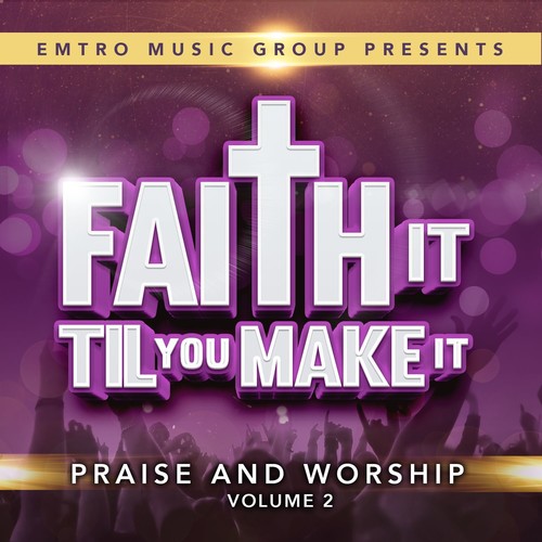 Various Artists: Faith It Til You Can Make It 2  ( CD )