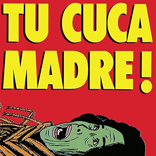 Cuca: Tu Cuca Madre Ataca De Nuevo - VINYL