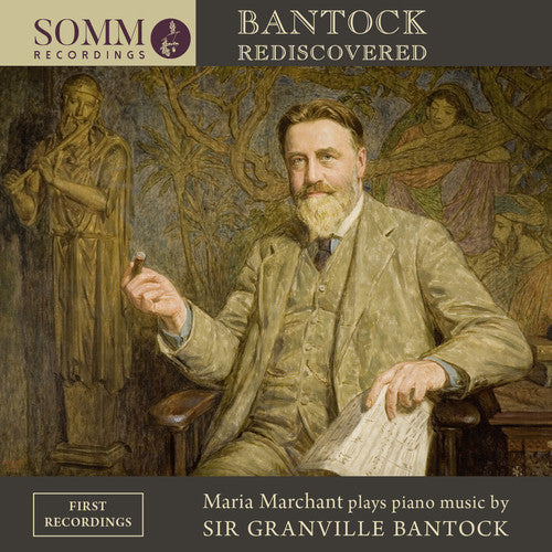 Bantock / Marchant: Bantock Rediscovered  ( CD )
