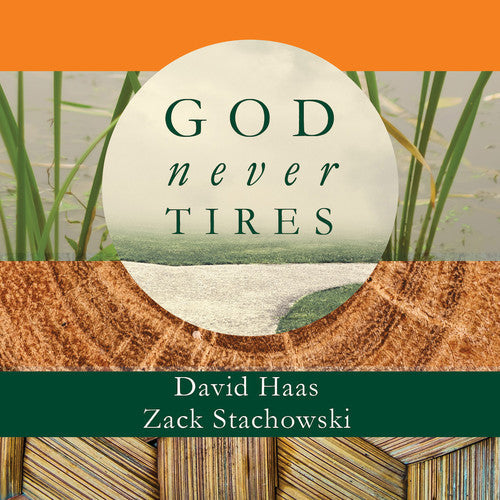 Haas, David / Stachowski, Zack: God Never Tires  ( CD )