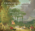 Francoeur / Kentala / Meyerson: Sonates a Violon Seul Et Basse Continue  ( CD )