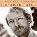Gordon Lightfoot: An Introduction to Gordon Lightfoot  ( CD )