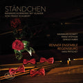 Renner Ensemble  Vitzthum  Huber  Pritschet  Schmitt: Standchen  ( CD )