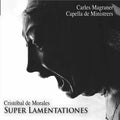 Capella De Ministrers  Magraner: Super Lamentaciones  ( CD )
