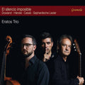 Eratos Trio: El Silencio Imposible  ( CD )