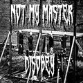 Not My Master: Disobey - CD
