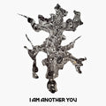 Making Movies: I Am Another You - VINYL