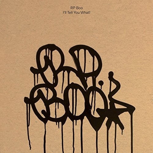 RP Boo: I'll Tell You What - Vinyl