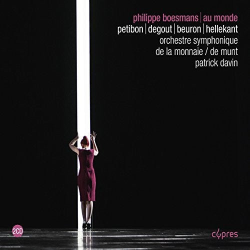 Boesmans / Davin: Au Monde  ( CD )