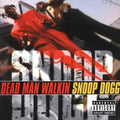 Snoop Dogg: Dean Man Walkin'  ( CD )