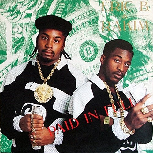 Eric B & Rakim: Paid In Full - Vinyl